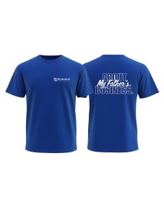 About My Father's Business - T-Shirts Blue with White Letters