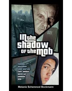 In the Shadow of the Mob