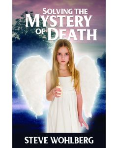 Solving the Mystery of Death